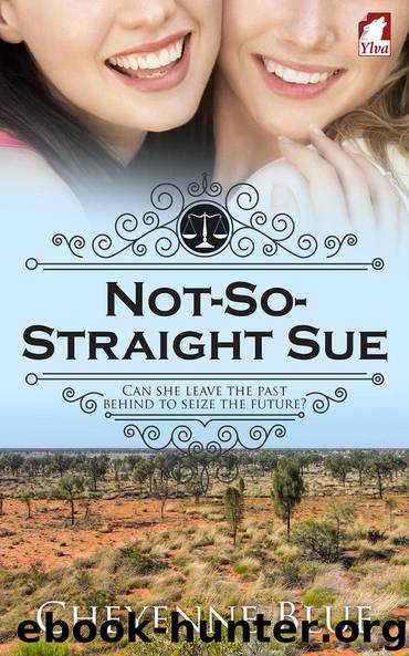 Not-So-Straight Sue by Cheyenne Blue