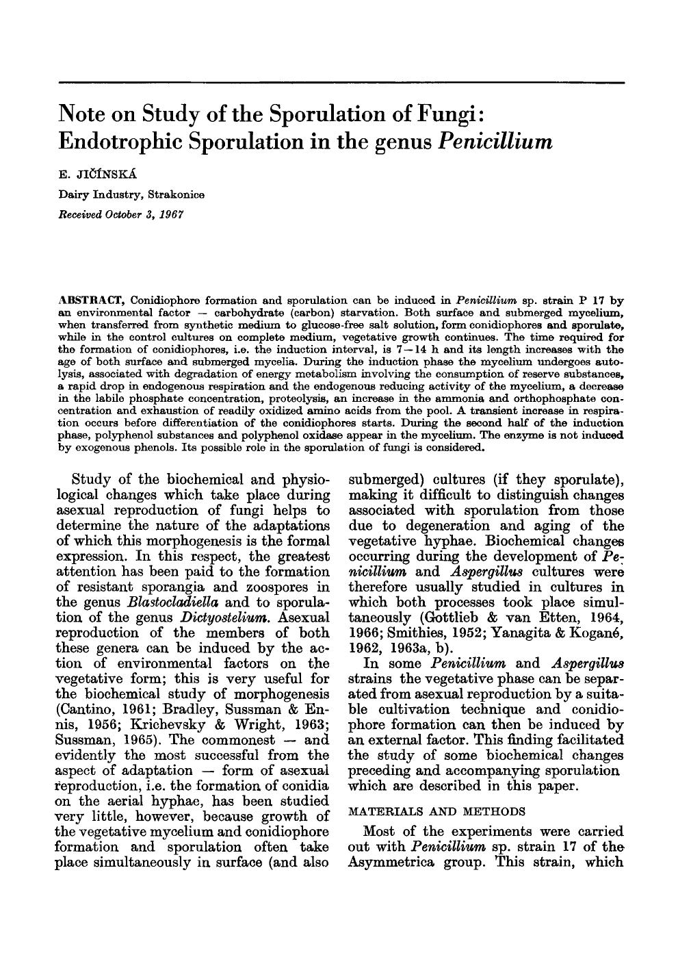 Note on study of the sporulation of fungi: endotrophic sporulation in the genus <Emphasis Type="Italic">Penicillium <Emphasis> by Unknown