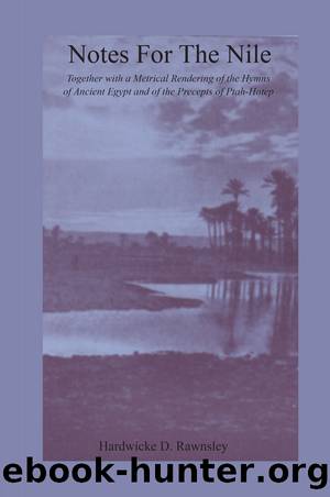 Notes For The Nile by Hardwicke D. Rawnsley