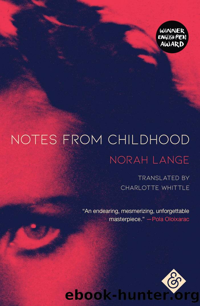Notes From Childhood by Norah Lange
