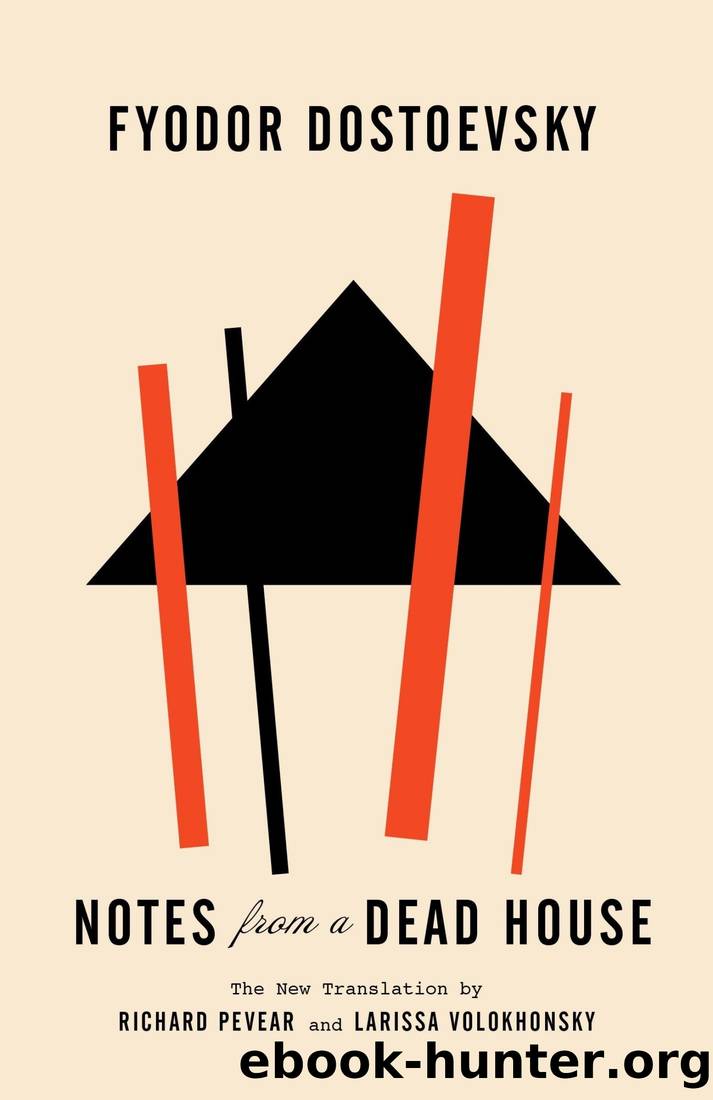 Notes From a Dead House by Fyodor Dostoevsky