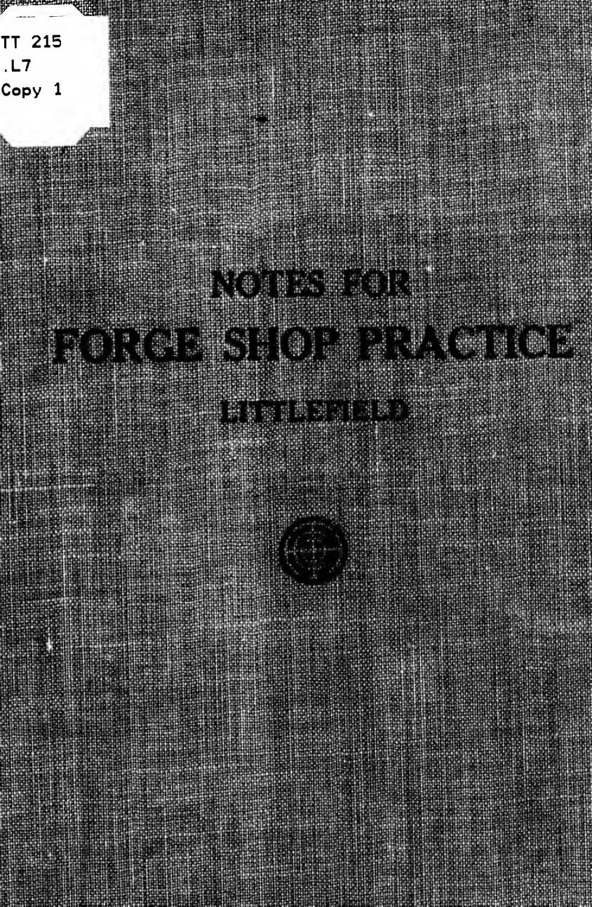Notes for forge shop practice; a course for high schools by Littlefield James Drake
