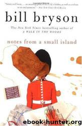 Notes from a Small Island by Bill Byson