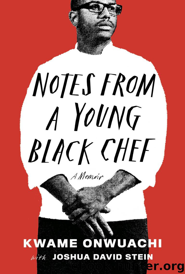 Notes from a Young Black Chef by Kwame Onwuachi & Joshua David Stein