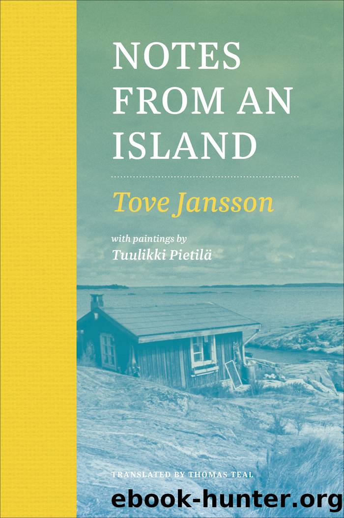 Notes from an Island by Tove Jansson & Tuulikki Pietilä