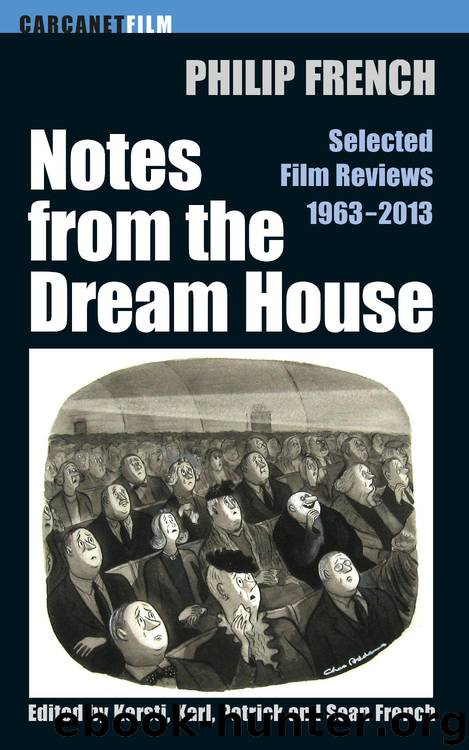 Notes from the Dream House by French Philip; French Kersti; French Karl