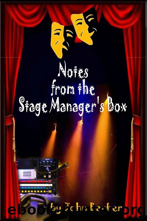 Notes from the Stage Manager's Box by John Barber
