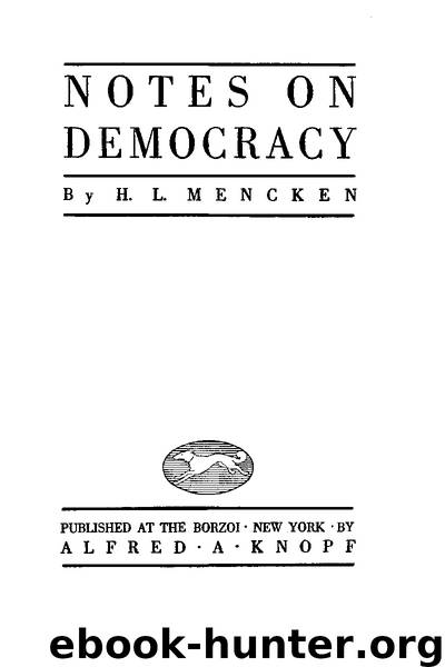 Notes on Democracy by H.L. Mencken