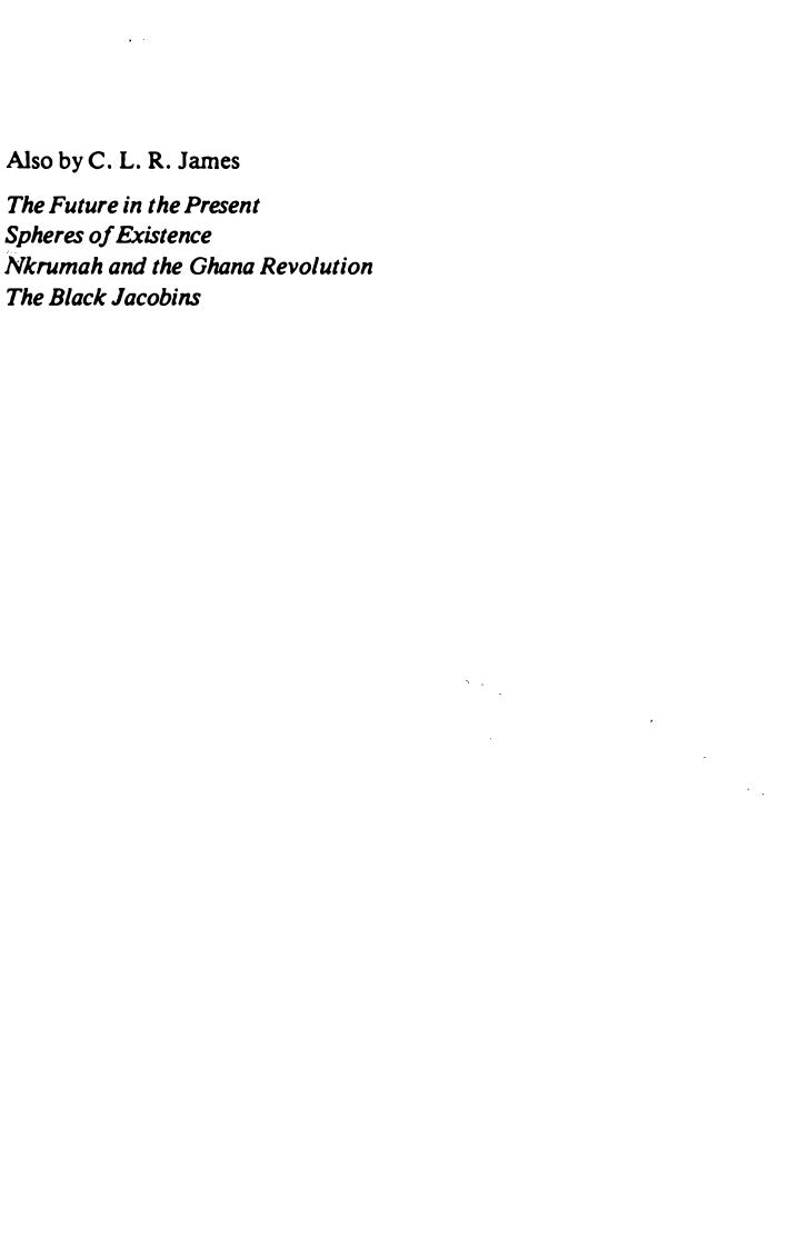 Notes on Dialectics: Hegel, Marx, Lenin by Cyril Lionel Robert James