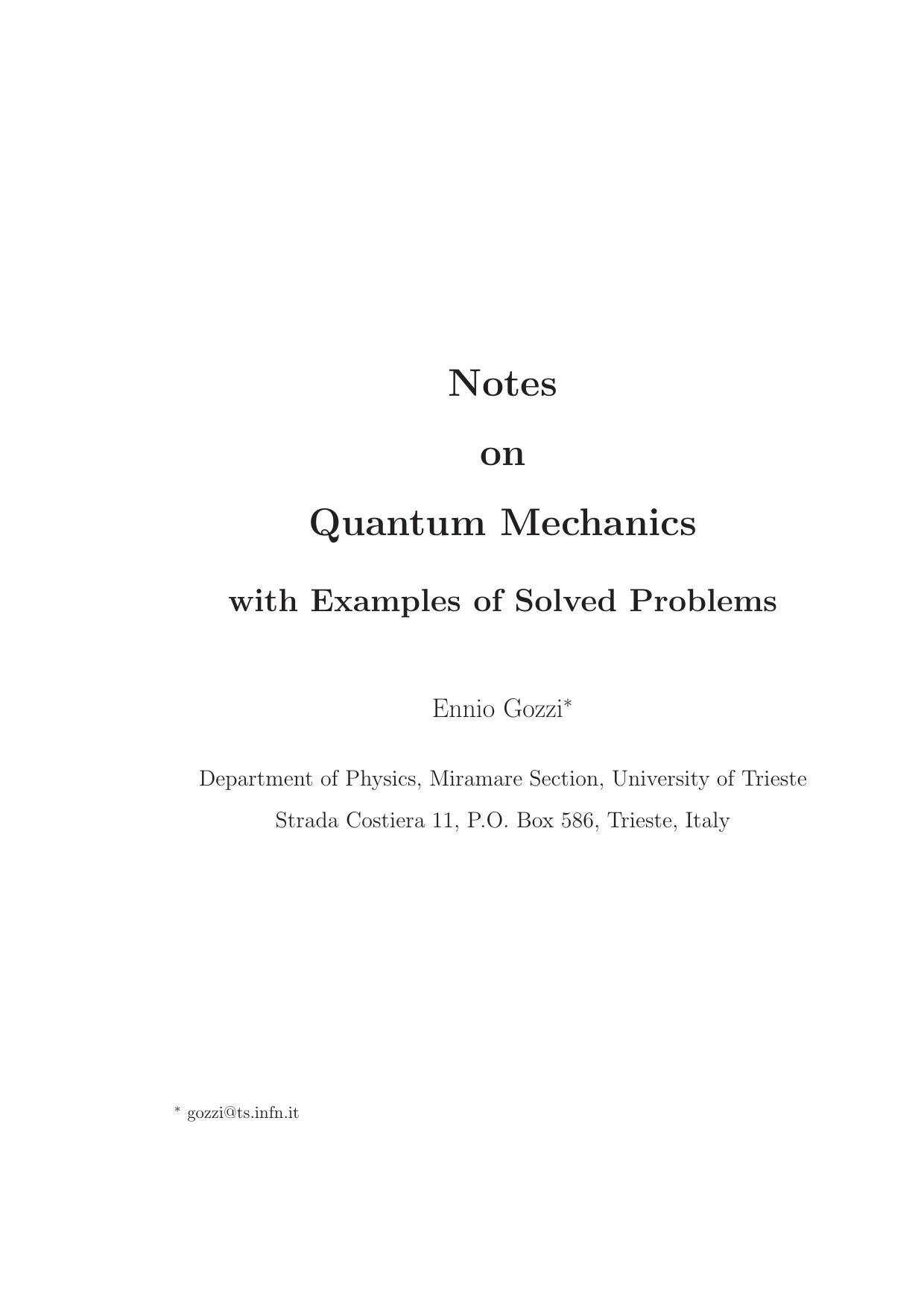Notes on Quantum Mechanics with Examples of Solved Problems by Unknow