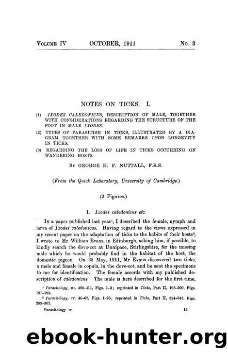 Notes on Ticks. I by George H. F. Nuttall