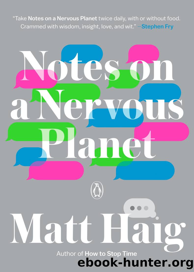 Notes on a Nervous Planet by Matt Haig;