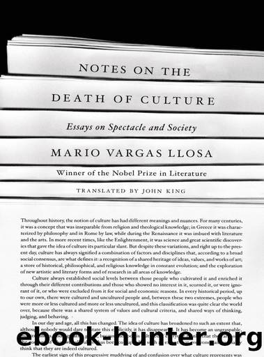 Notes on the Death of Culture: Essays on Spectacle and Society by Mario Vargas Llosa