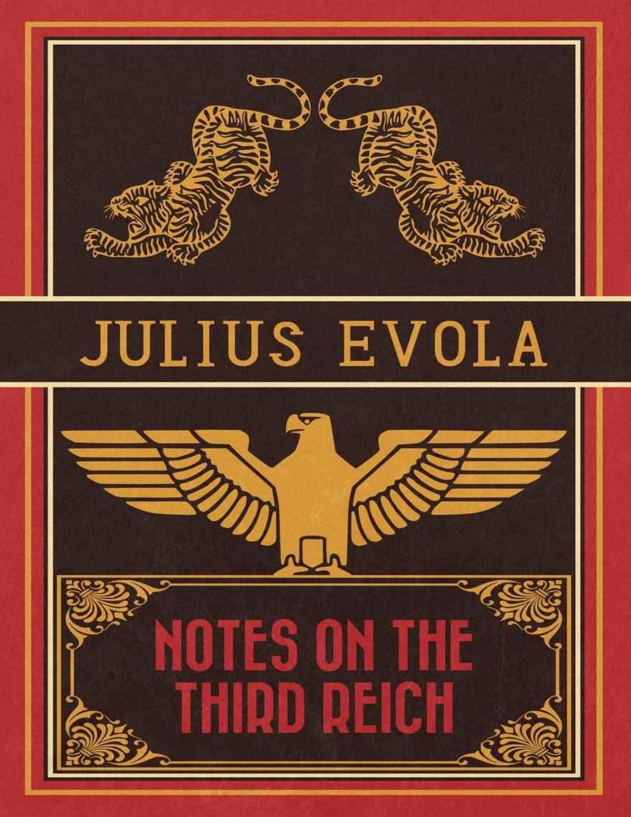 Notes on the Third Reich by Julius Evola