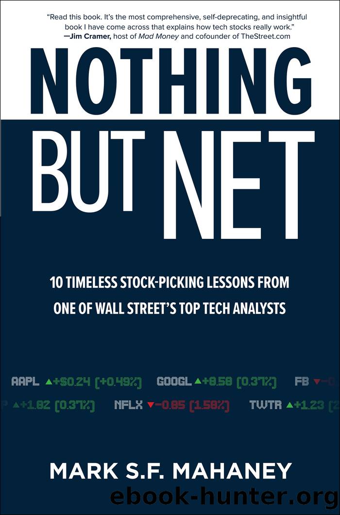 Nothing But Net by Mark Mahaney