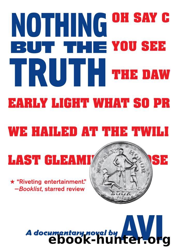 Nothing But the Truth by Avi