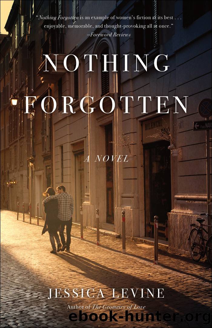 Nothing Forgotten by Jessica Levine
