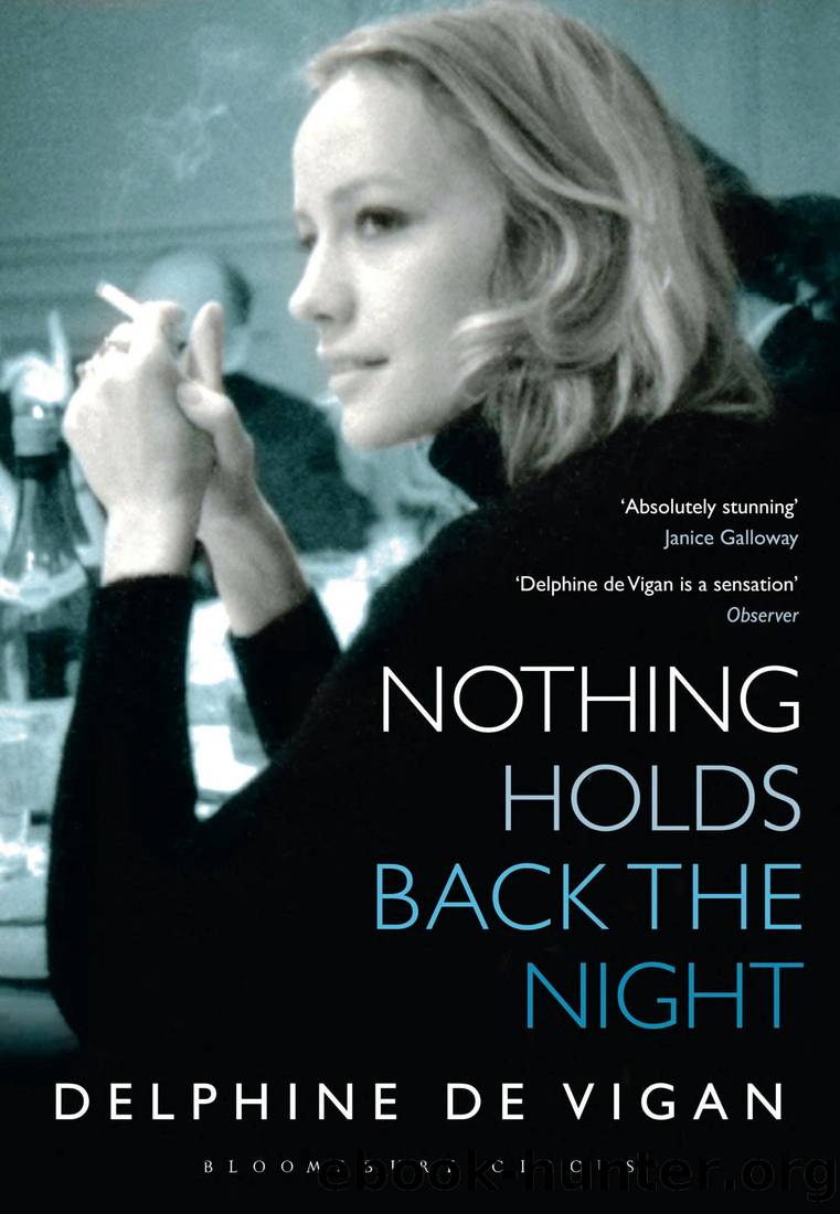 Nothing Holds Back the Night by Delphine de Vigan