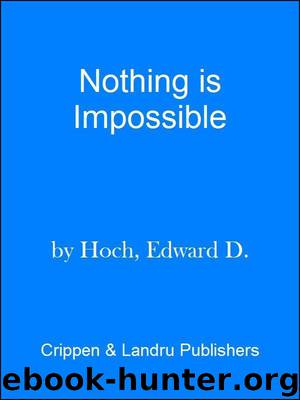 Nothing Is Impossible: Further Problems for Dr. Sam Hawthorne by D. Hoch Edward