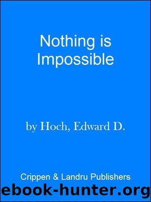 Nothing Is Impossible: Further Problems for Dr. Sam Hawthorne by Hoch Edward D