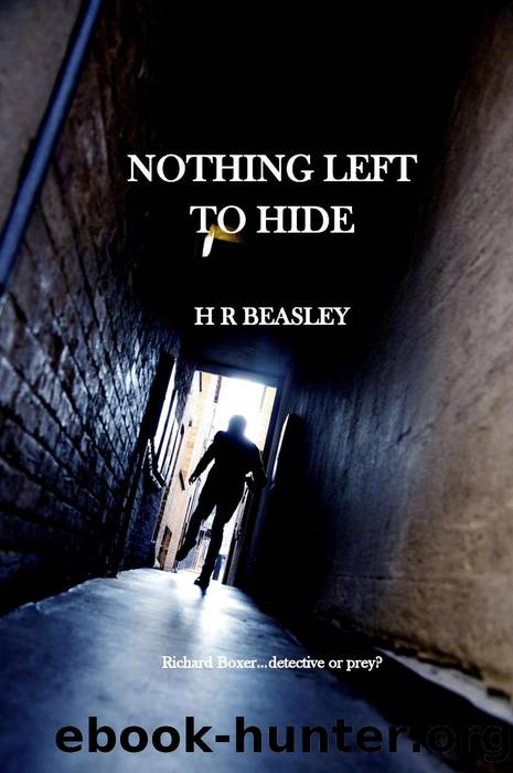 Nothing Left to Hide by HR BEASLEY
