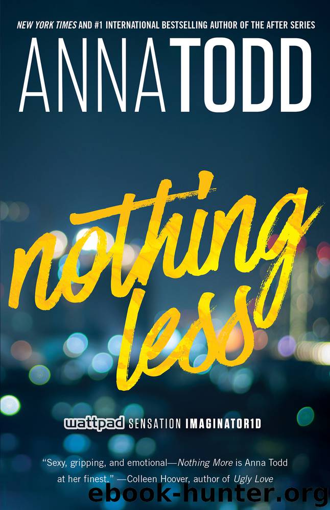 Nothing Less by Anna Todd