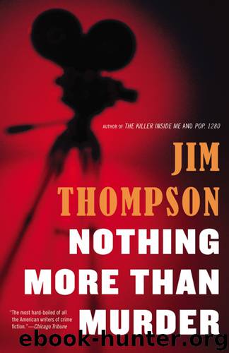 Nothing More than Murder by Jim Thompson