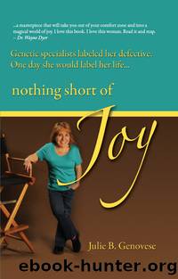 Nothing Short of Joy by Julie Genovese