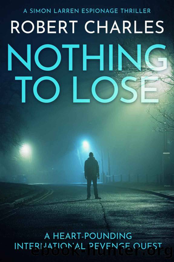Nothing To Lose by Charles Robert