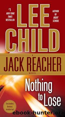 Nothing To Lose by Lee Child