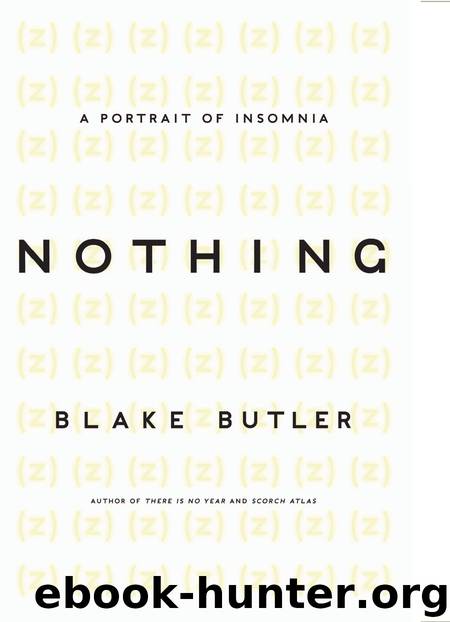 Nothing by Blake Butler