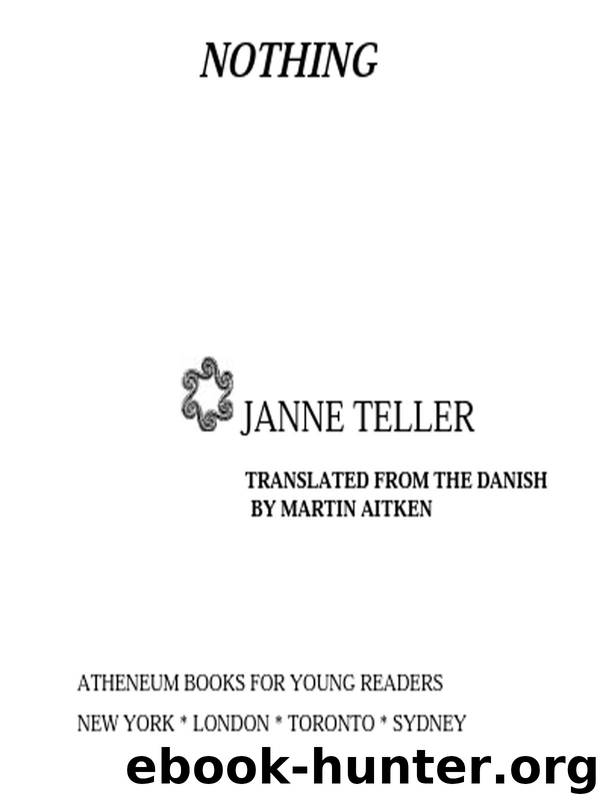 Nothing by Janne Teller