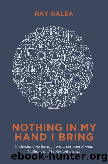 Nothing in my Hand I Bring by Ray Galea