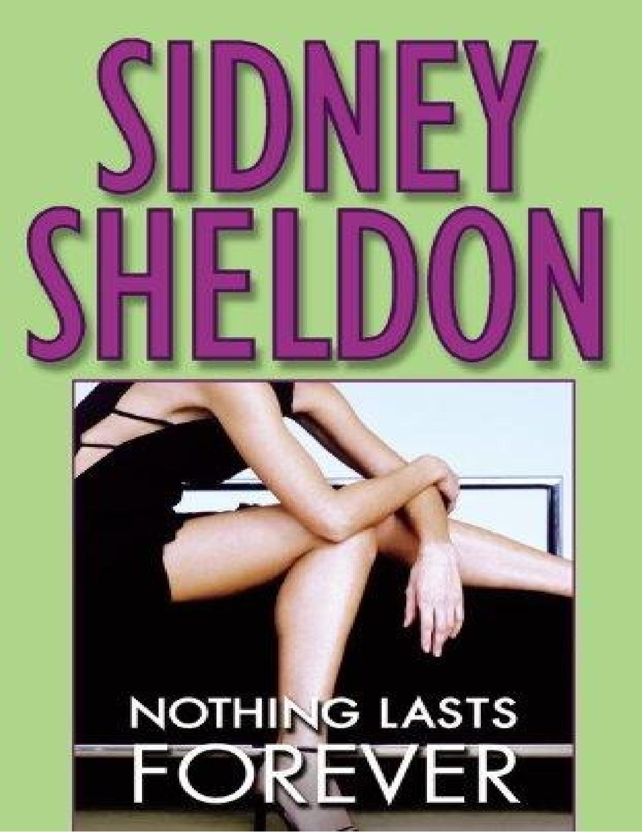 Nothing lasts forever by Sidney Sheldon