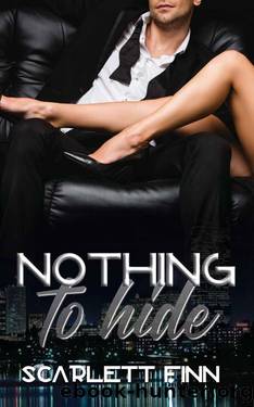Nothing to Hide: Prize of a lifetime: travel the world with a celebrity billionaire. (Nothing to... Book 1) by Scarlett Finn