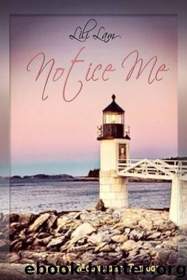 Notice Me by Lili Lam
