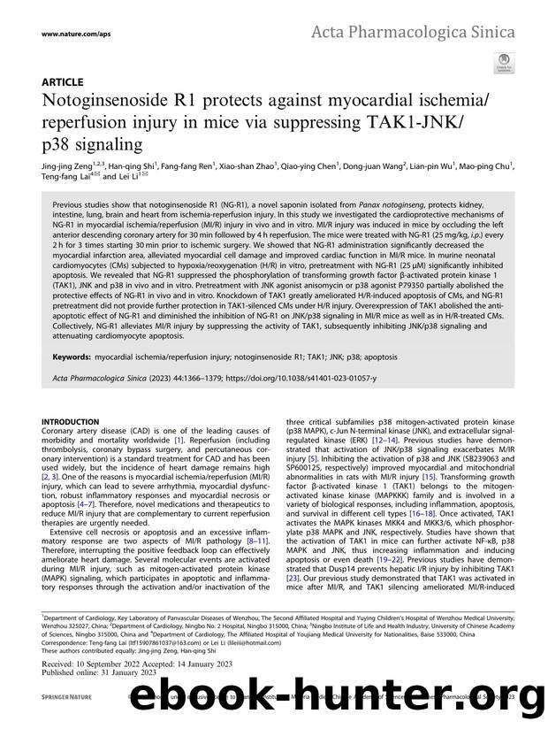 Notoginsenoside R1 protects against myocardial ischemiareperfusion injury in mice via suppressing TAK1-JNKp38 signaling by unknow
