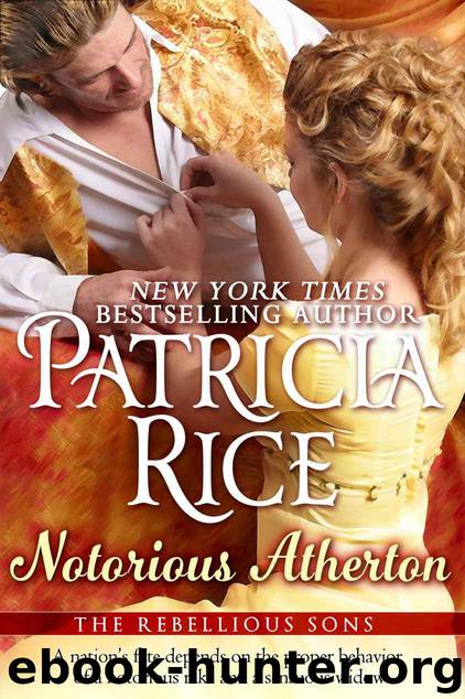 Notorious Atherton (Rebellious Sons) by Rice Patricia