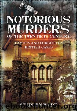 Notorious Murders of the Twentieth Century by Stephen Wade
