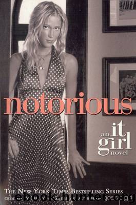 Notorious by Cecily von Ziegesar