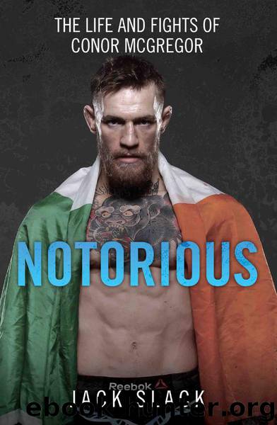 Notorious by Jack Slack