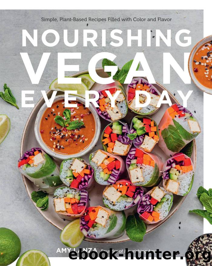 Nourishing Vegan Every Day by Amy Lanza