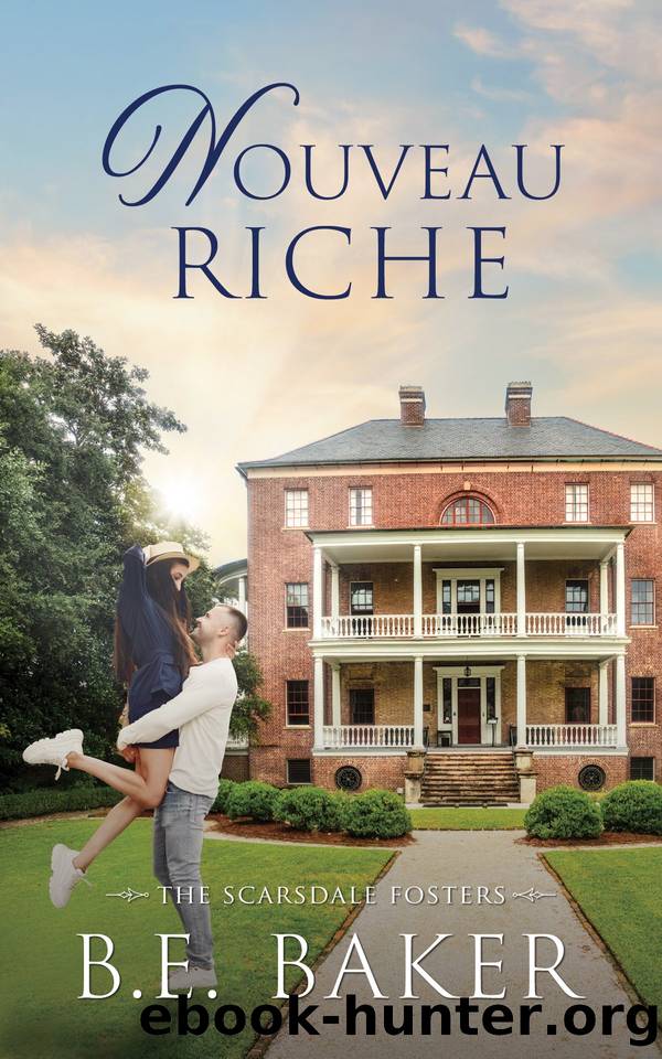 Nouveau Riche by B. E. Baker