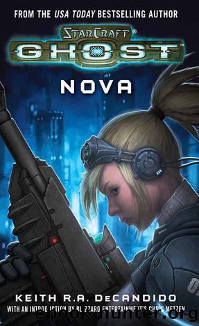 Nova by Keith R. A. Decandido;Blizzard Entertainment