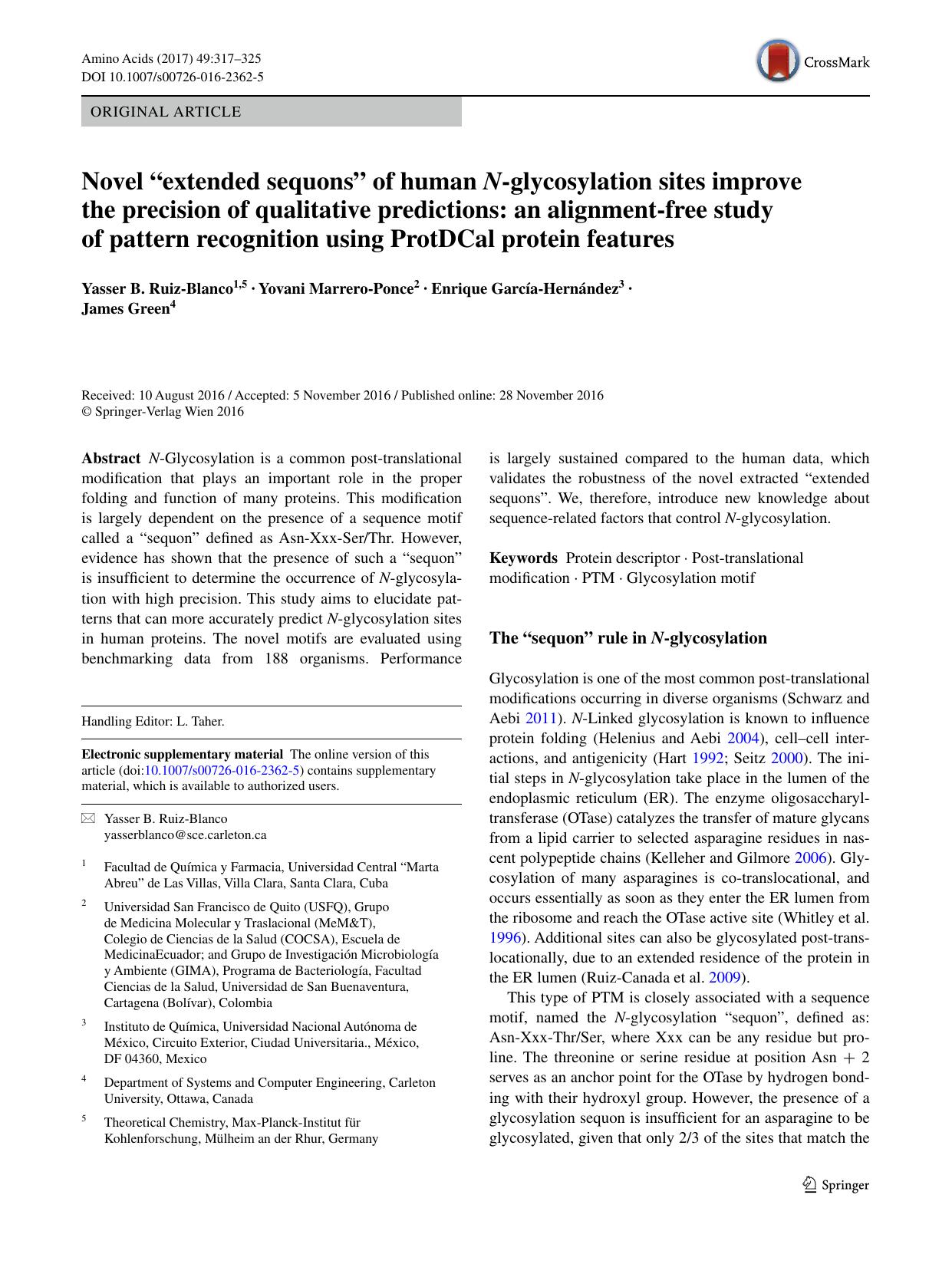Novel âextended sequonsâ of human N-glycosylation sites improve the precision of qualitative predictions: an alignment-free study of pattern recognition using ProtDCal protein features by Yasser B. Ruiz-Blanco & Yovani Marrero-Ponce & Enrique García-Hernández & James Green