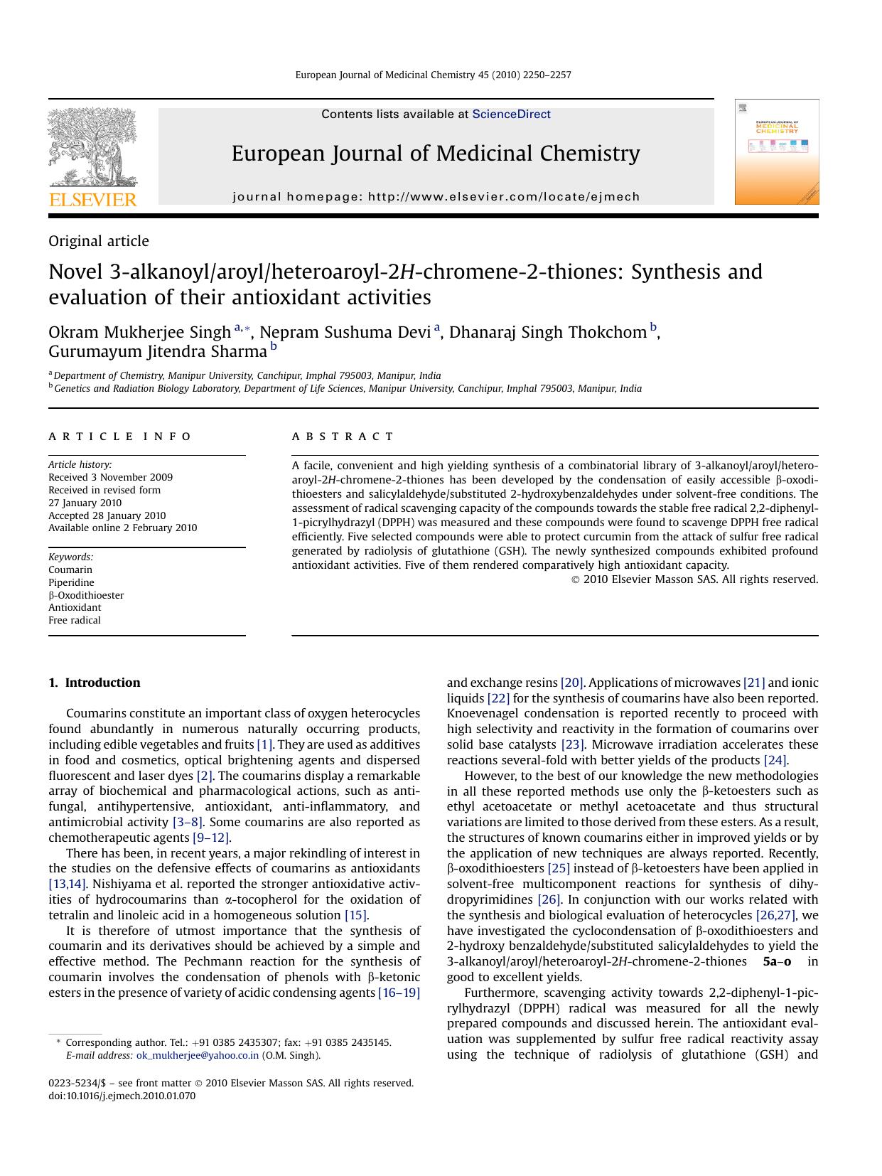 Novel 3-alkanoylaroylheteroaroyl-2H-chromene-2-thiones: Synthesis and evaluation of their antioxidant activities by Okram Mukherjee Singh; Nepram Sushuma Devi; Dhanaraj Singh Thokchom; Gurumayum Jitendra Sharma