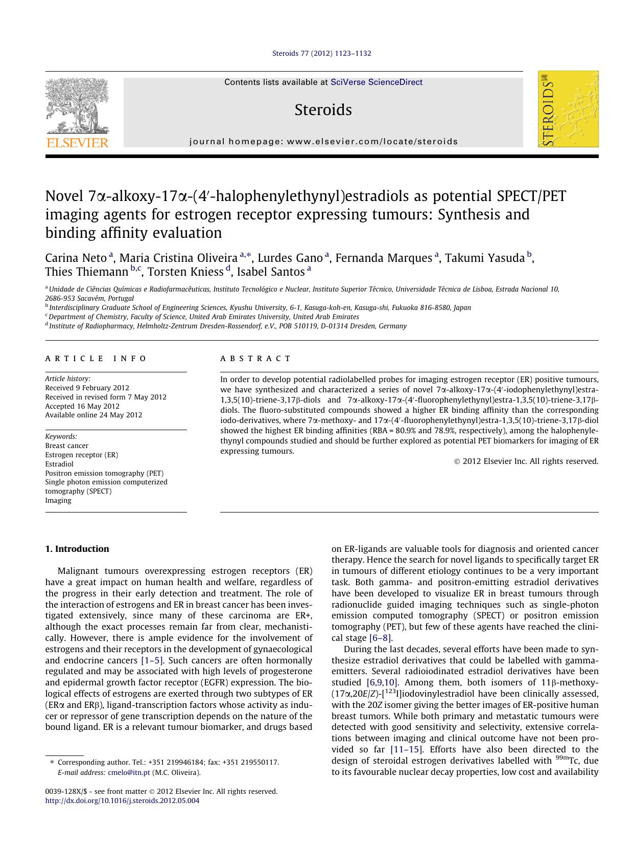 Novel 7ÃÂ±-alkoxy-17ÃÂ±-(4Ã¢â¬Â²-halophenylethynyl)estradiols as potential SPECTPET imaging agents for estrogen receptor expressing tumours: Synthesis and binding affinity evaluation by unknow