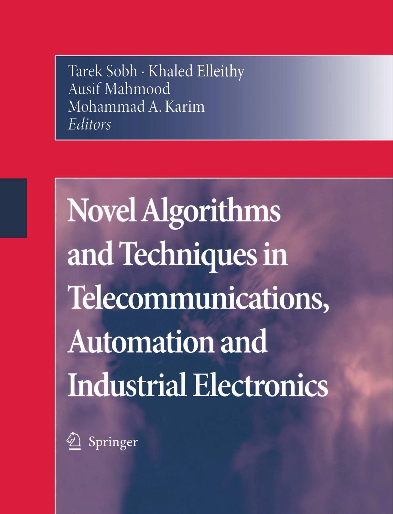 Novel Algorithms and Techniques In Telecommunications, Automation and Industrial Electronics (Repost) by Unknow