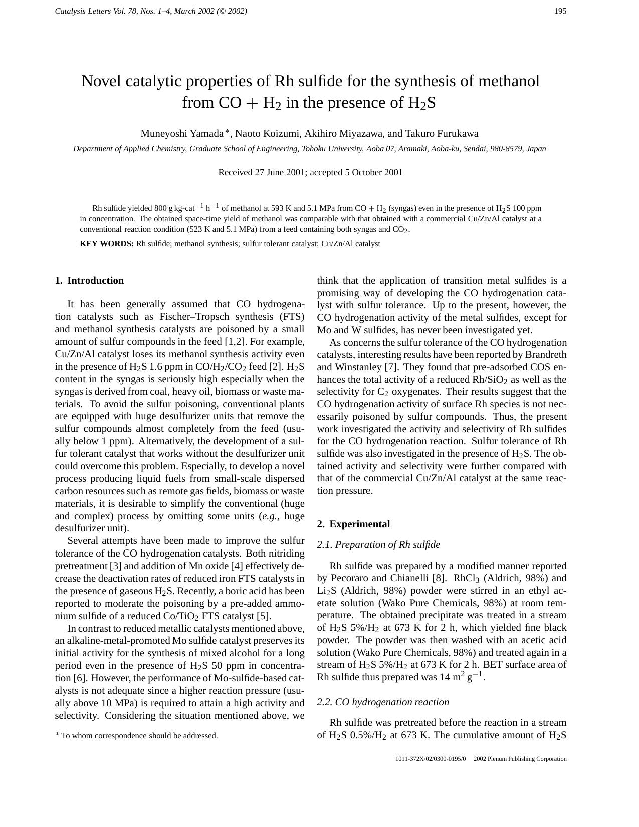 Novel Catalytic Properties of Rh Sulfide for the Synthesis of Methanol from CO + H2 in the Presence of H2S by Unknown