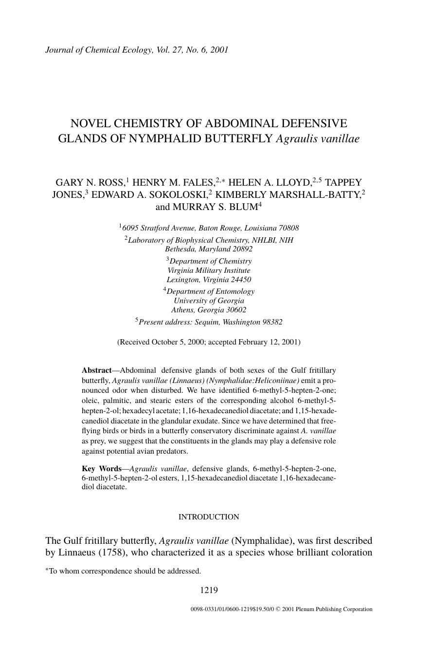 Novel Chemistry of Abdominal Defensive Glands of Nymphalid Butterfly Agraulis vanillae by Unknown